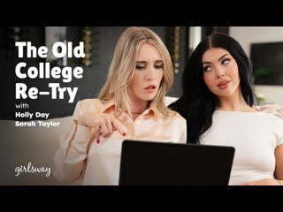 sarah taylor, holly day - the old college re-try big ass milf